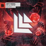 Dirty Signal - We All Move (Extended Mix)