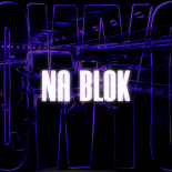 BUNGEE X KIZO - NA BLOK (LA LA LA) (VAYTO REMIX)