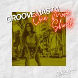 Groovemasta - One More Shout (Nu Disco Mix)
