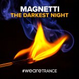 Magnetti - The Darkest Night (Extended Mix)