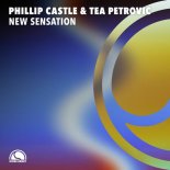 Phillip Castle & Tea Petrovic - New Sensation (Extended Mix)