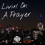Nicky Pulse - Livin' On A Prayer (SLOWED)