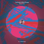 TwoForAll & Mont Rouge - Back Then