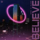 Mirk & Cl04k - Believe