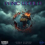 James Hirman and Saniah - Panic World (Groove Version)