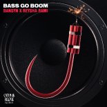 Dansyn & Reysha Rami - Bass Go Boom (Extended Mix)