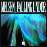 Melsen - Falling Under