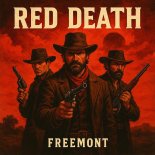 Freemont - Red Death (Original Mix)