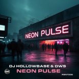 DJ Hollowbase & Dws - Neon Pulse (Extended Mix)