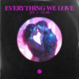 JLN & Cy_He - Everything We Love (Extended Mix)