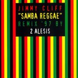 Jimmy Cliff - Samba Reggae (Radio Edit Mix)