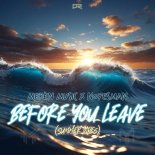 Meren Music & NoYesMan - Before You Leave (Summer Vibes) (Extended Mix)