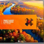 Trance Classics & Denise Rivera - Fall For Me (Extended Mix)
