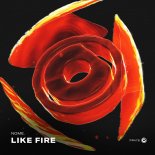 NOME. - Like Fire (Extended Mix)