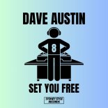 Dave Austin - Set You Free (Extended Mix)