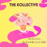 The Kollective - I'm in love (Jo Paciello Love Edit)