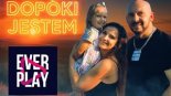 Ever Play - Dopóki Jestem