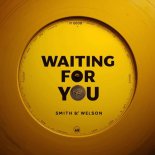 Smith & Welson - Waiting For You (DJ Global Byte Mix)