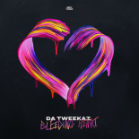 Da Tweekaz - Bleeding Heart (Extended Mix)