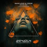 RAW LOVE & Tzese feat. Elektra - Seek Me (Extended Mix)