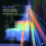 Ed Lopes - Transformer (Original Mix)