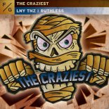 LNY TNZ & Ruthless - The Craziest (Extended Mix)