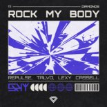 Repulse, Talvo, Lexy Cassell - Rock My Body (Techno Mix)