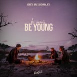 Asketa & Natan Chaim feat Jex - Be Young (Extended Mix)