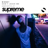 Bissett - Don't Leave Me