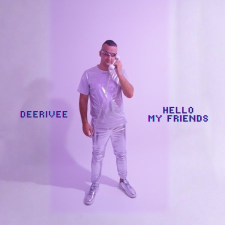 DeeRiVee - Hello My Firends (Extended Mix)