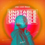 Yiqi & Lost Ways - Unstable