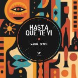 Maikol Beach - Hasta Que Te Vi (Extended Mix)