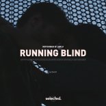 NOTSOBAD & i.am.u. - Running Blind (Original Mix)