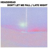 Head2head - Late Night (Original Mix)