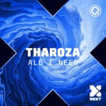 Tharoza - All I Need (Extended Mix)