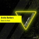 Arctic Barbers - Dance So Hard