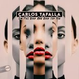 Carlos Tafalla - I'm Fall Over And Over For You