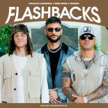 Big One, Wisin, Paulo Londra - Flashbacks - CROSSOVER #9