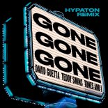 David Guetta, Teddy Swims & Tones And I - Gone Gone Gone (Hypaton Extended Remix)