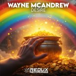 Wayne Mcandrew - Desire (Extended Mix)