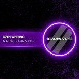 Bryn Whiting - A New Beginning (Extended Mix)