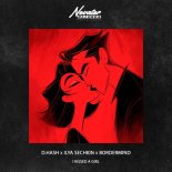 D.HASH, ILYA SECHKIN & BORDERMIND - I Kissed a Girl