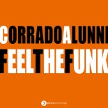 Corrado Alunni - Feel The Funk (Milk Bar & Robbie Groove Extended Remix)