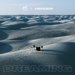A7S & HEADER - Dreaming (Extended Mix)
