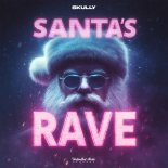 Skully - Santa's Rave
