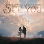Ladynsax & Sergey Filippov - See You