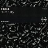 Erra - Turn It Up (Extended Mix)