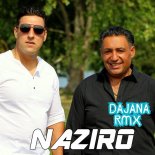 Naziro - Dajana (Remix)