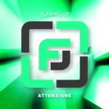 Flashrider - Attenzione! (Radio Edit)