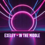 Exeley - In The Middle